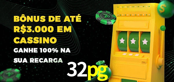 32pg melhor bônus de depósito