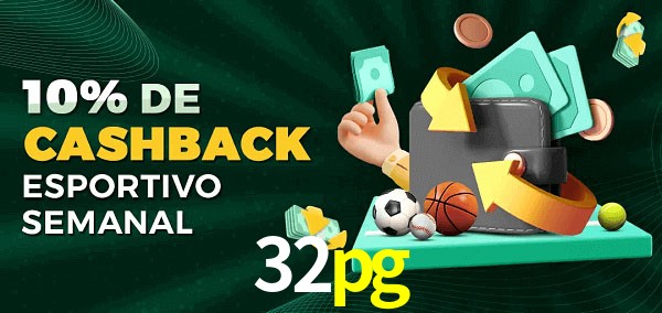 10% de bônus de cashback na 32pg